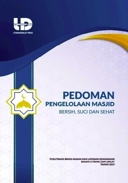PEDOMAN PENGELOLAAN MASJID BERSIH, SUCI DAN SEHAT